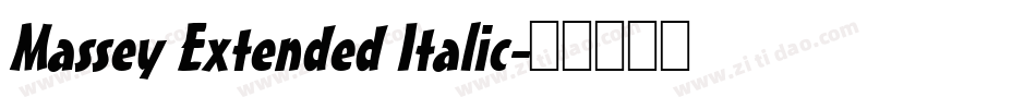 Massey Extended Italic字体转换